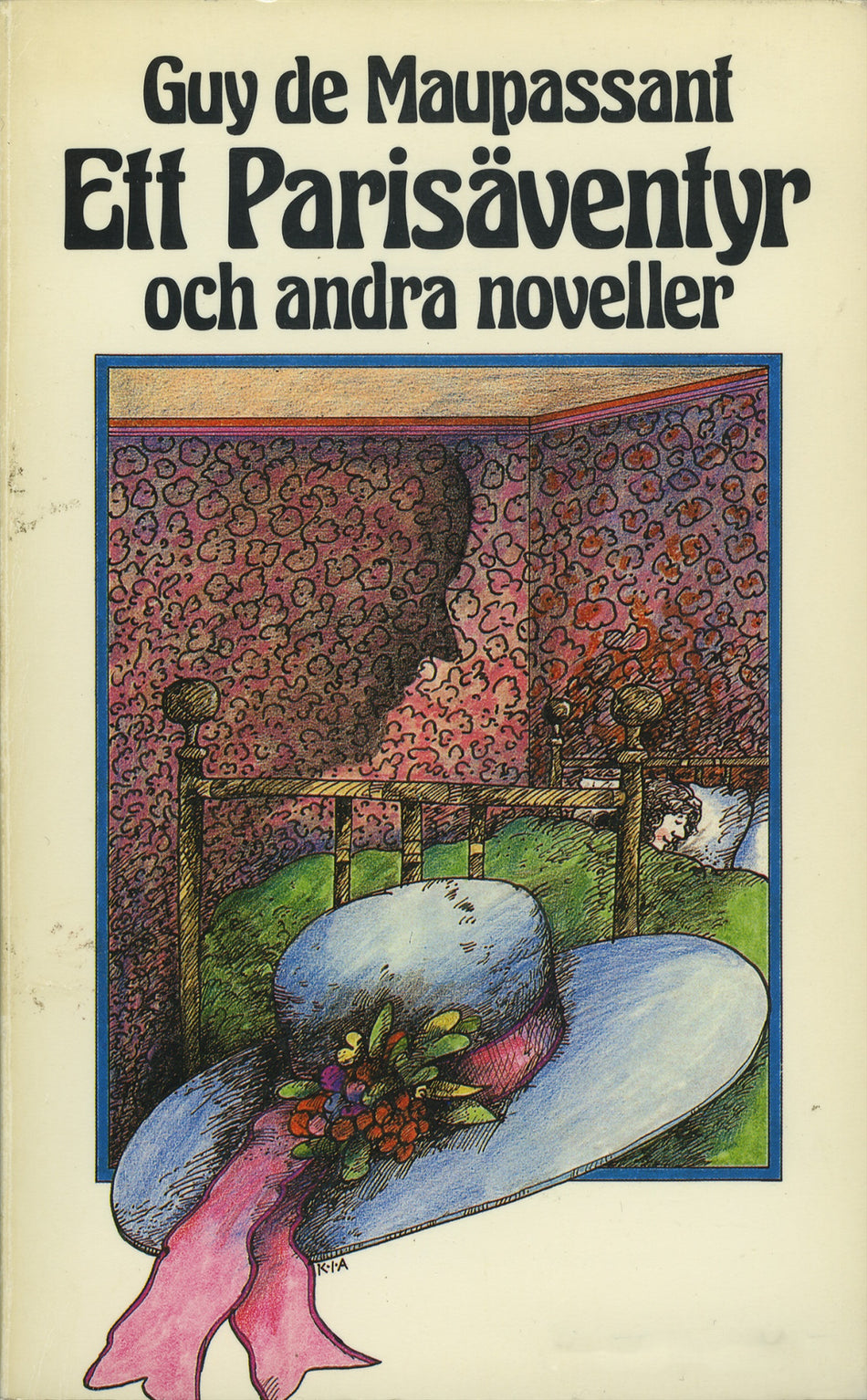 Valokuva kirjasta Guy de Maupassant Ett Parisäventyr och andra noveller, kuuluu tuoteryhmään Ruots kaunokirjat.
