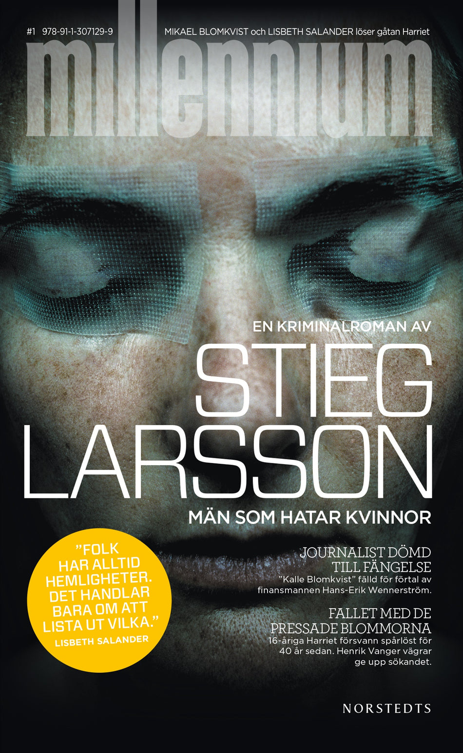 Valokuva kirjasta Stieg Larsson Män som hatar kvinnor, kuuluu tuoteryhmään Ruots kaunokirjat.