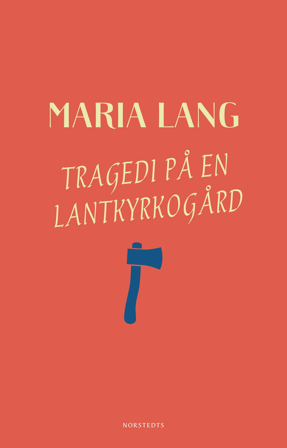 Valokuva kirjasta Maria Lang Tragedi på en lantkyrkogård, kuuluu tuoteryhmään Ruots kaunokirjat.