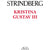 Tuotteen Kristina ; Gustav III pikkukuva 1