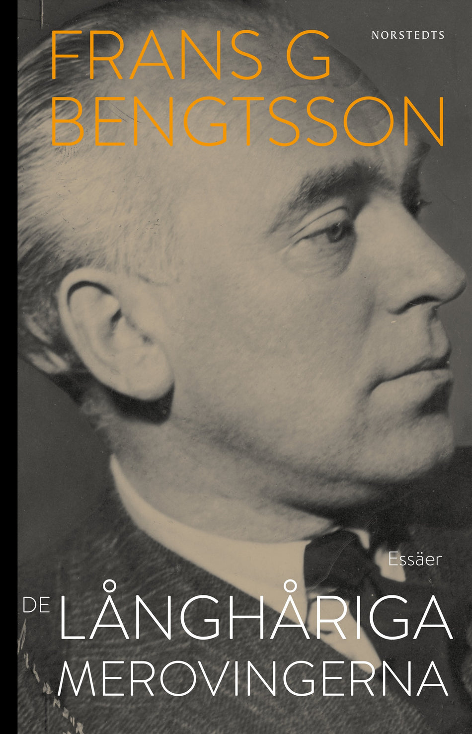 Valokuva kirjasta Frans G. Bengtsson De långhåriga merovingerna, kuuluu tuoteryhmään Ruots muu tieto.