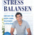 Tuotteen Stressbalansen : omstart för kropp, sinne, relationer &amp; livsglädje pikkukuva 1