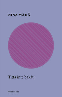 Titta inte bakåt!