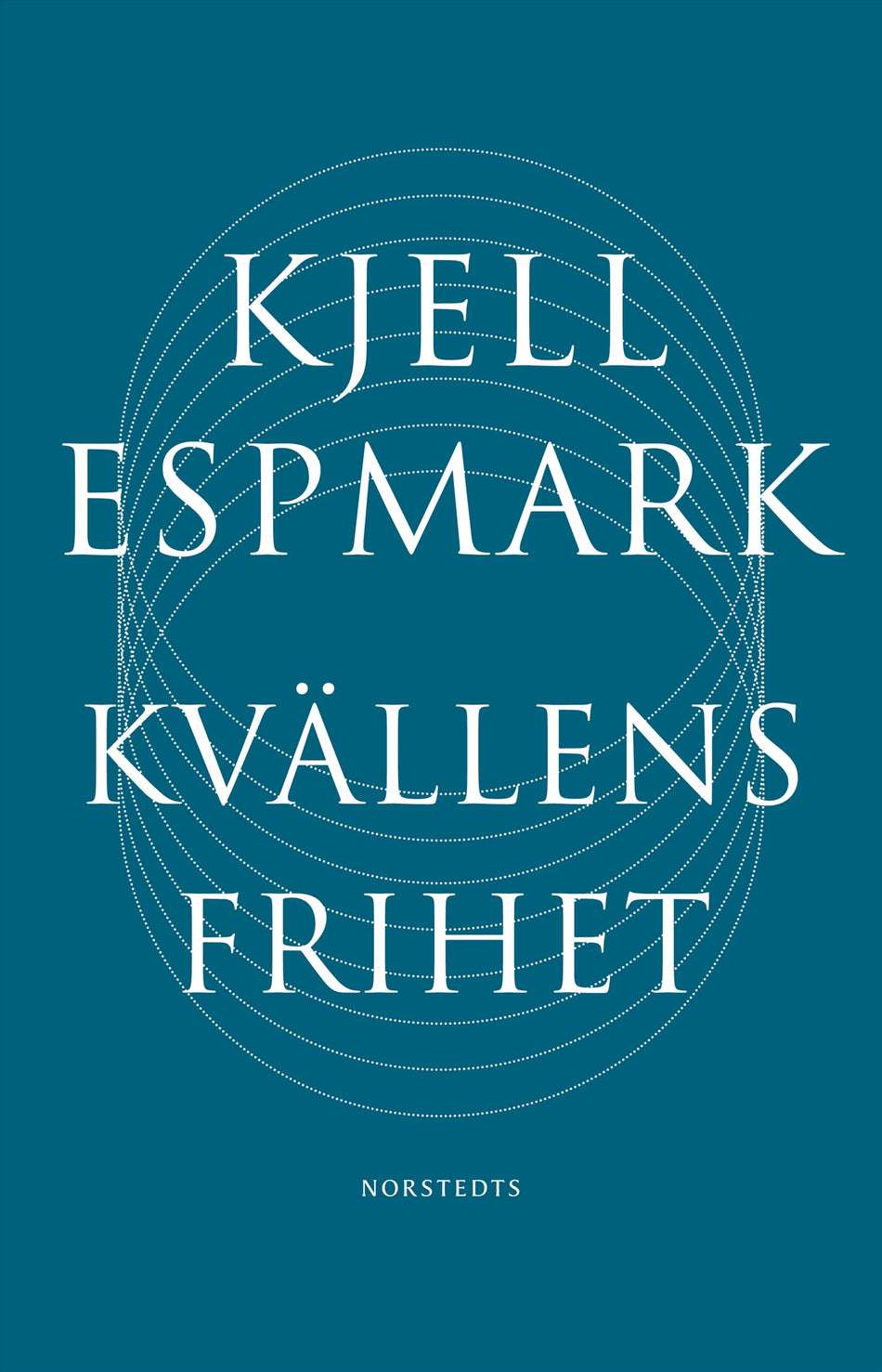 Valokuva kirjasta Kjell Espmark Kvällens frihet, kuuluu tuoteryhmään Ruots muu tieto.