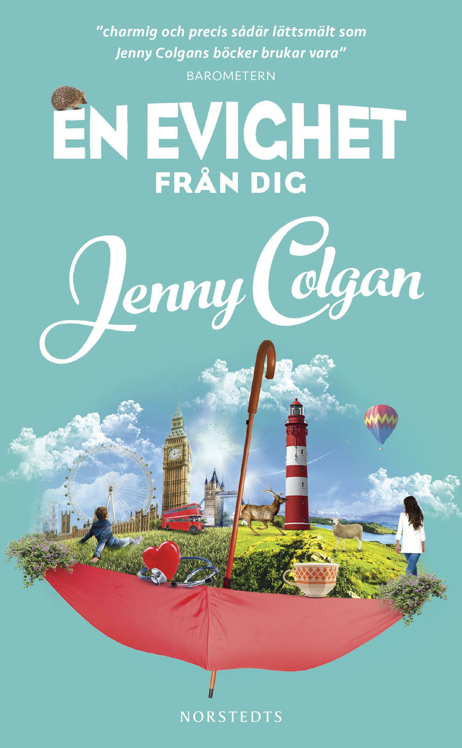 Valokuva kirjasta Jenny Colgan En evighet från dig, kuuluu tuoteryhmään Ruotsalaiset pokkarit.