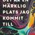 Tuotteen Det är en märklig plats jag kommit till pikkukuva 1