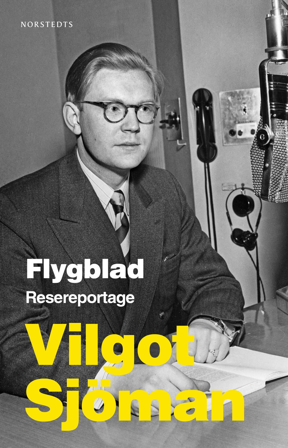 Valokuva kirjasta Vilgot Sjöman Flygblad : resereportage, kuuluu tuoteryhmään Ruots harrasteet taide.