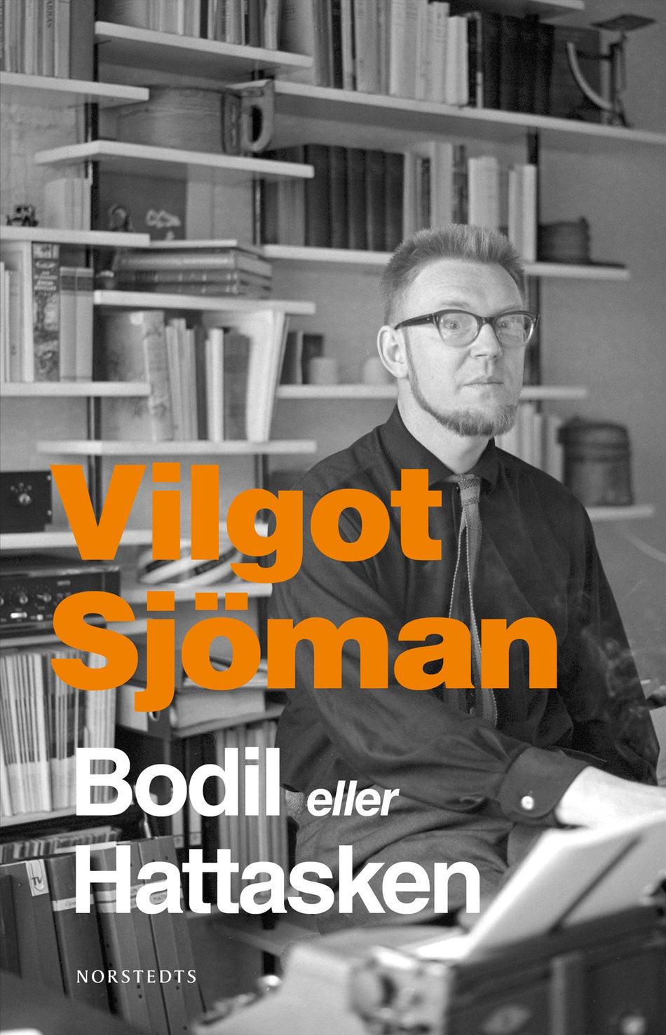 Valokuva kirjasta Vilgot Sjöman Bodil eller Hattasken : två pjäser i en, kuuluu tuoteryhmään Ruots muu tieto.