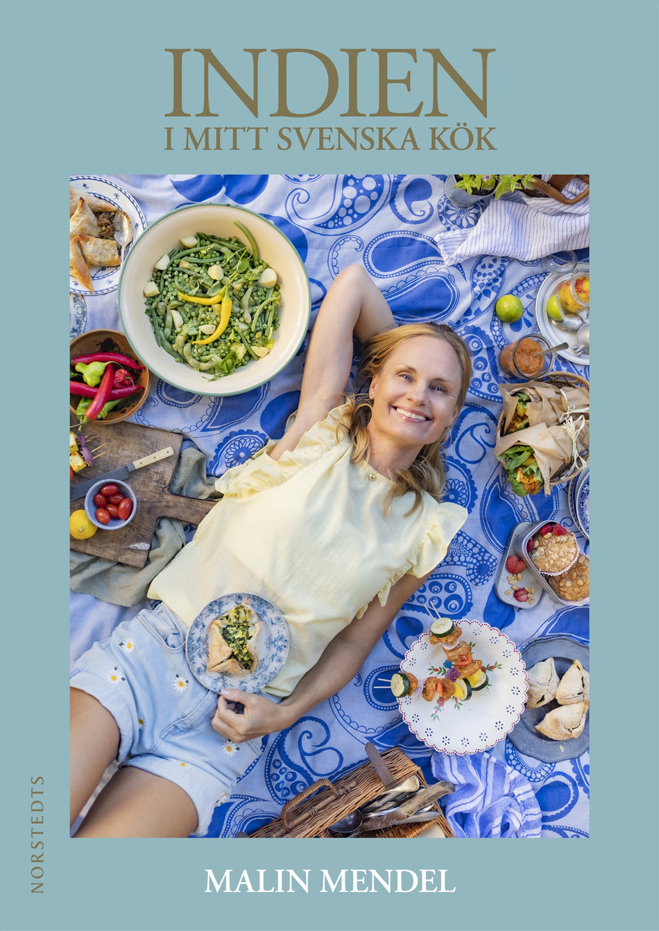 Valokuva kirjasta Malin Mendel Indien i mitt svenska kök, kuuluu tuoteryhmään Ruots harrasteet taide.