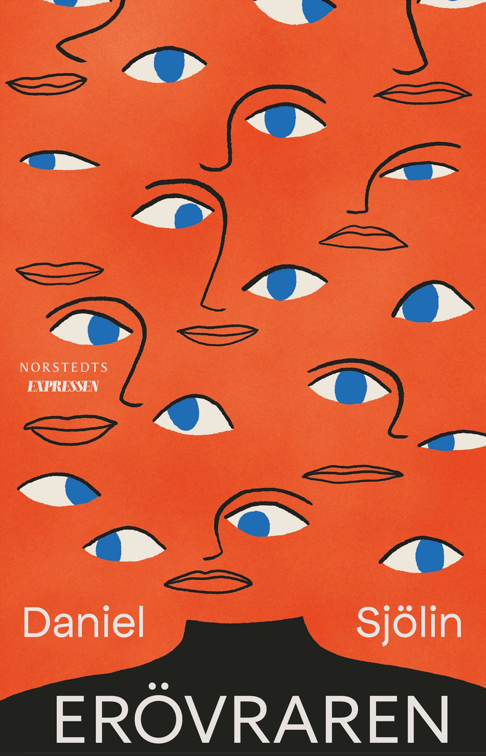 Valokuva kirjasta Daniel Sjölin Erövraren, kuuluu tuoteryhmään Ruots kaunokirjat.