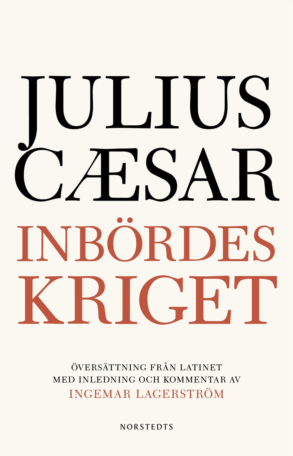 Valokuva kirjasta Julius Caesar Inbördeskriget, kuuluu tuoteryhmään Ruots muu tieto.