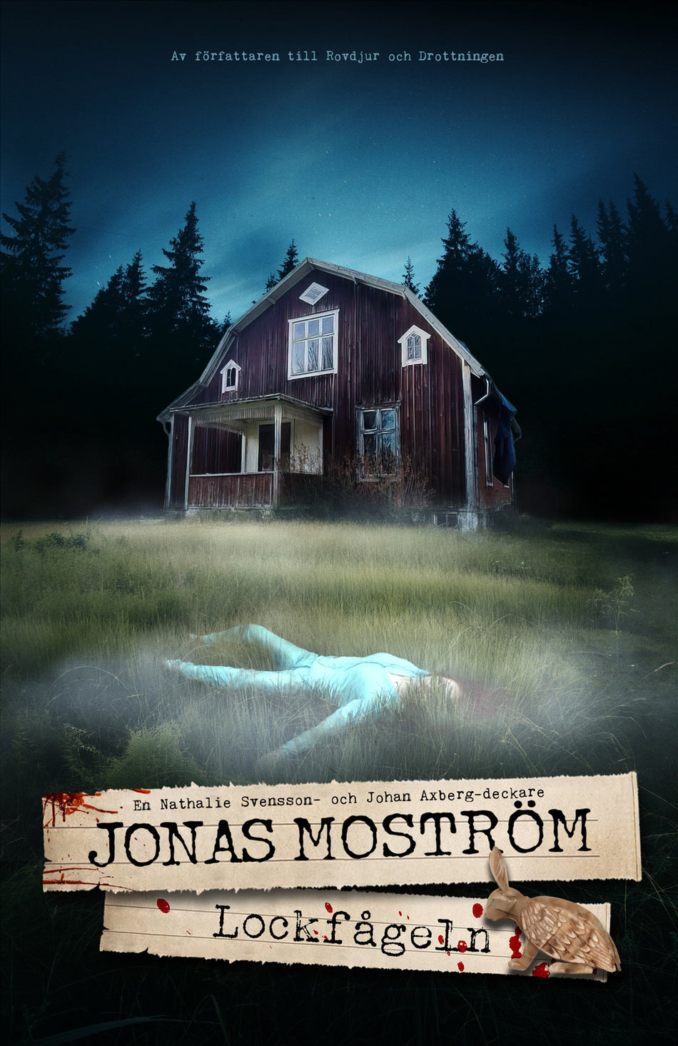 Valokuva kirjasta Jonas Moström Lockfågeln, kuuluu tuoteryhmään Ruots kaunokirjat.