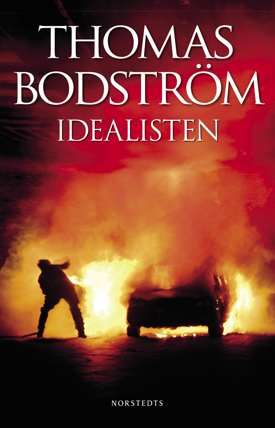 Valokuva kirjasta Thomas Bodström Idealisten, kuuluu tuoteryhmään Ruots kaunokirjat.