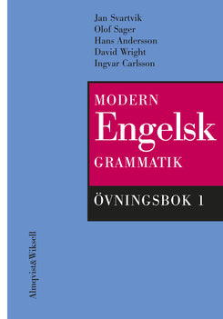 Valokuva kirjasta Jan Svartvik / Olof Sager / Hans Andersson / David Wright / Ingvar Carlsson Modern engelsk grammatik Övningsbok 1 + Facit, kuuluu tuoteryhmään Ruots muu tieto.