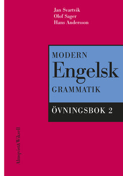 Valokuva kirjasta Jan Svartvik / Olof Sager / Hans Andersson Modern engelsk grammatik Övningsbok 2 + Facit, kuuluu tuoteryhmään Ruots muu tieto.