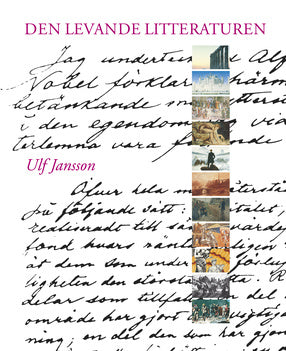 Valokuva kirjasta Ulf Jansson Den levande litteraturen, kuuluu tuoteryhmään Ruots lapset nuoret ja sarjakuvat.