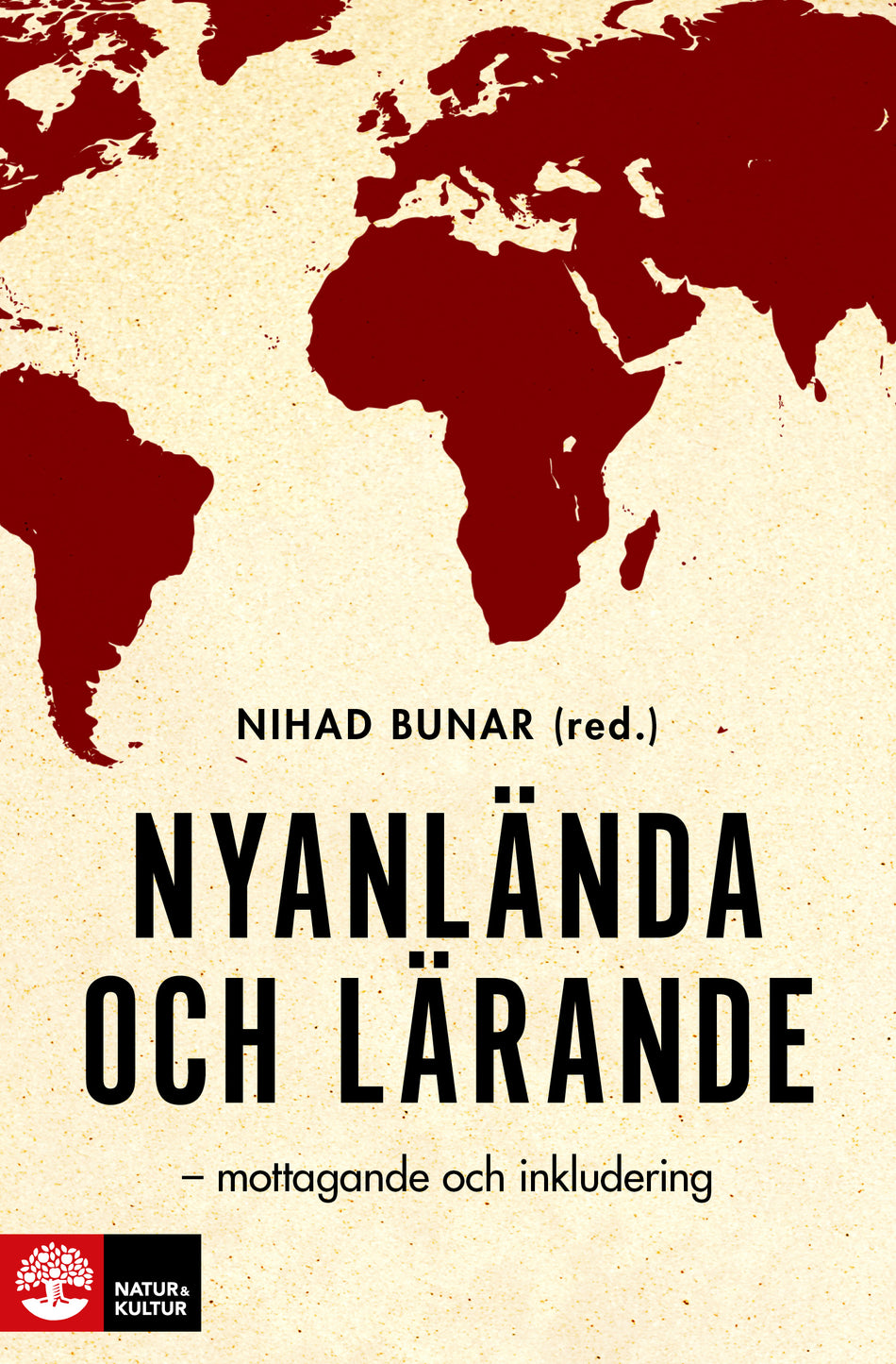 Valokuva kirjasta Nihad Bunar Nyanlända och lärande : mottagande och inkludering, kuuluu tuoteryhmään Ruots muu tieto.