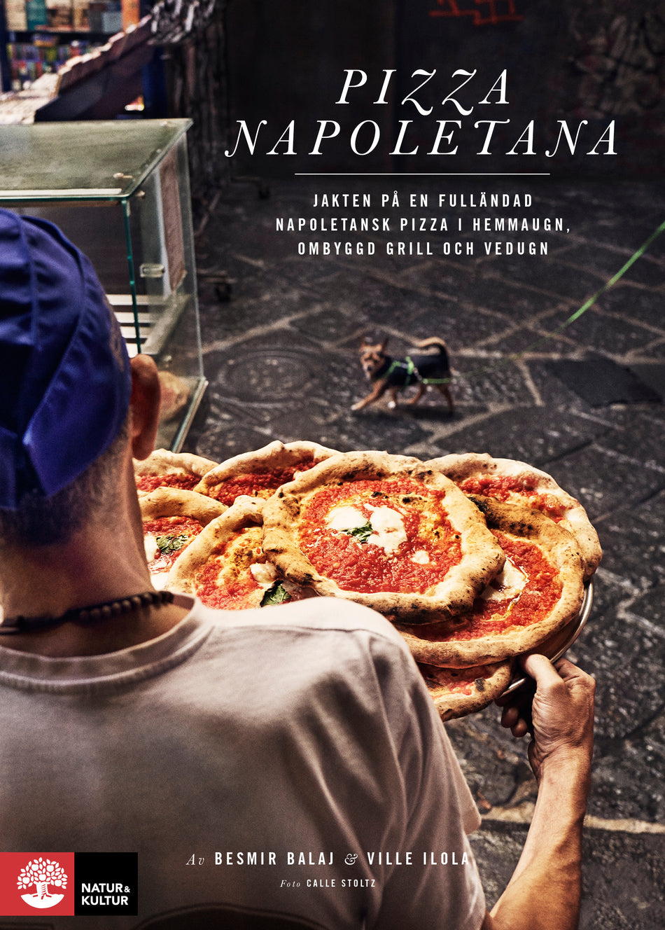 Valokuva kirjasta Besmir Balaj / Ville Ilola Pizza Napoletana : jakten på en fulländad napoletansk pizza i hemmaugn, ombyggd grill och vedugn, kuuluu tuoteryhmään Ruots harrasteet taide.