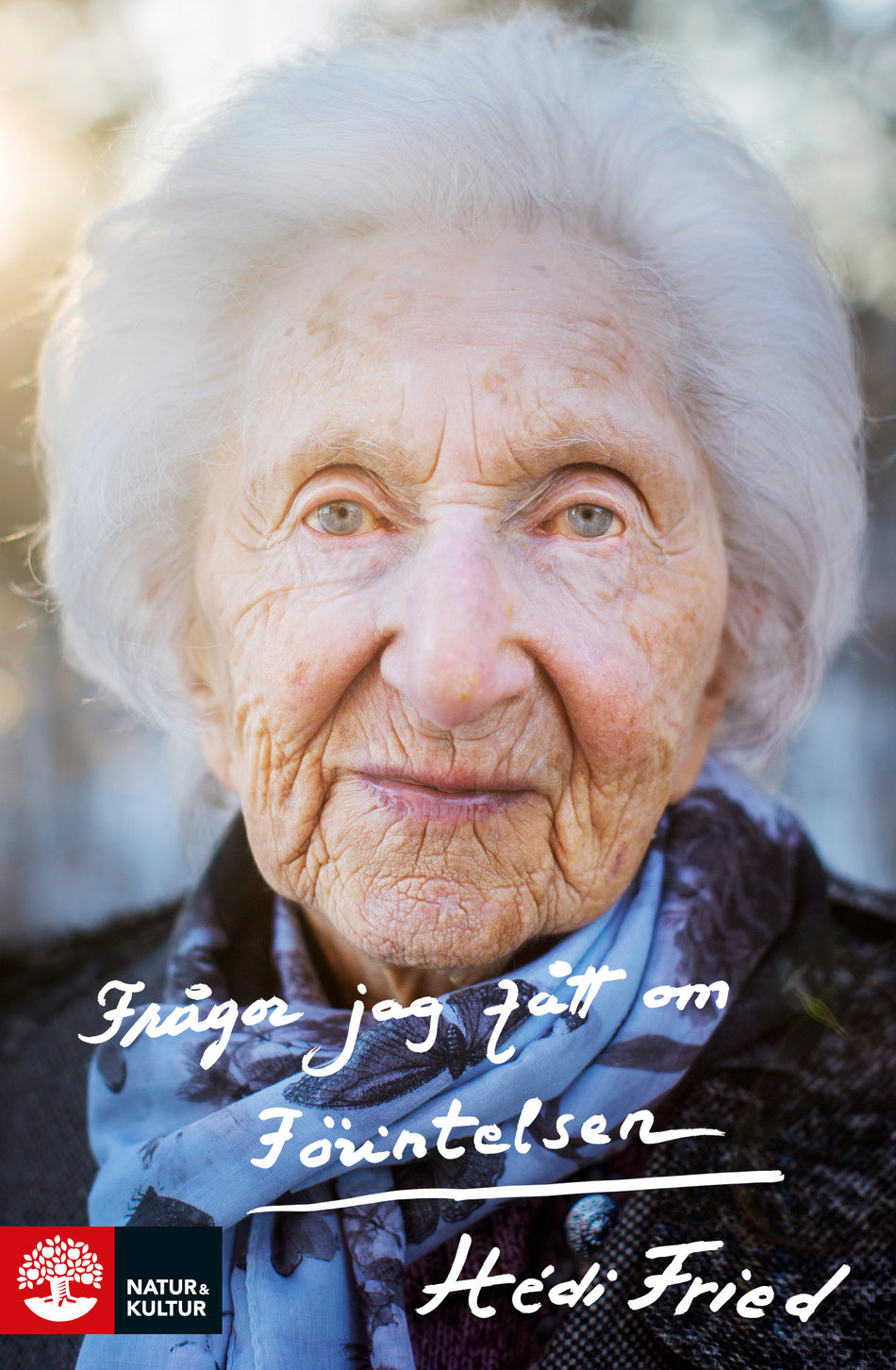 Valokuva kirjasta Hédi Fried Frågor jag fått om Förintelsen, kuuluu tuoteryhmään Ruots muu tieto.