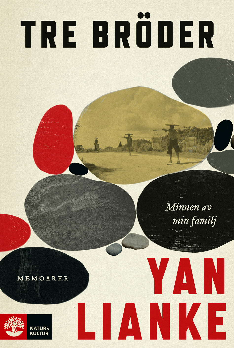 Valokuva kirjasta Yan Lianke Tre bröder : minnen av min familj, kuuluu tuoteryhmään Ruots muu tieto.