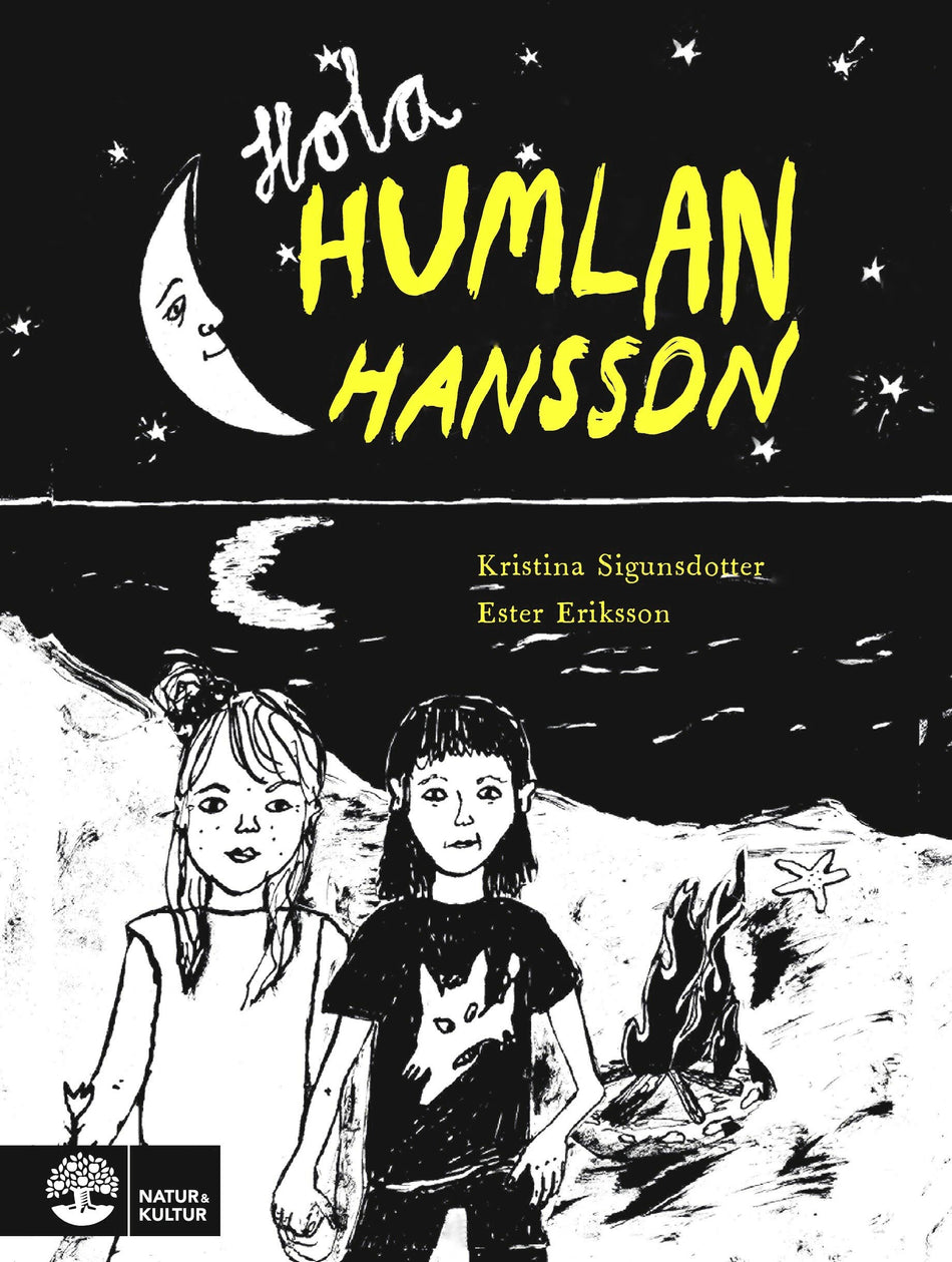 Valokuva kirjasta Kristina Sigunsdotter Hola Humlan Hansson, kuuluu tuoteryhmään Ruots lapset nuoret ja sarjakuvat.