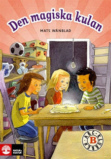 ABC-klubben åk 1 Den magiska kulan Läsebok B