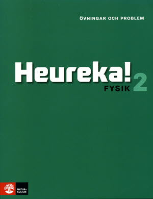Valokuva kirjasta Rune Alphonce / Lars Bergström / Per Gunnvald / Erik Johansson / Roy Nilsson Heureka Fysik 2 Övningar och problem, kuuluu tuoteryhmään Ruots muu tieto.