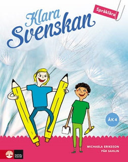 Klara svenskan åk 4 Elevbok Språklära : inkl digital färdighetsträning