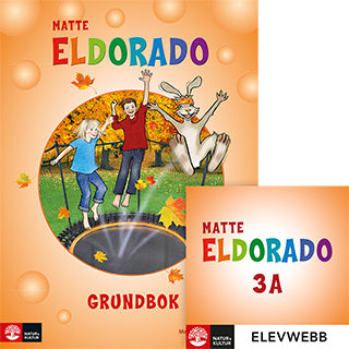 Valokuva kirjasta Ingrid Olsson / Margareta Forsbäck Eldorado matte 3A Grundbok, andra upplagan, kuuluu tuoteryhmään Ruots lapset nuoret ja sarjakuvat.