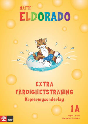 Valokuva kirjasta Ingrid Olsson / Margareta Forsbäck Eldorado matte 1A Extra färdighetsträning kopieringsundrerlag, kuuluu tuoteryhmään Ruots lapset nuoret ja sarjakuvat.