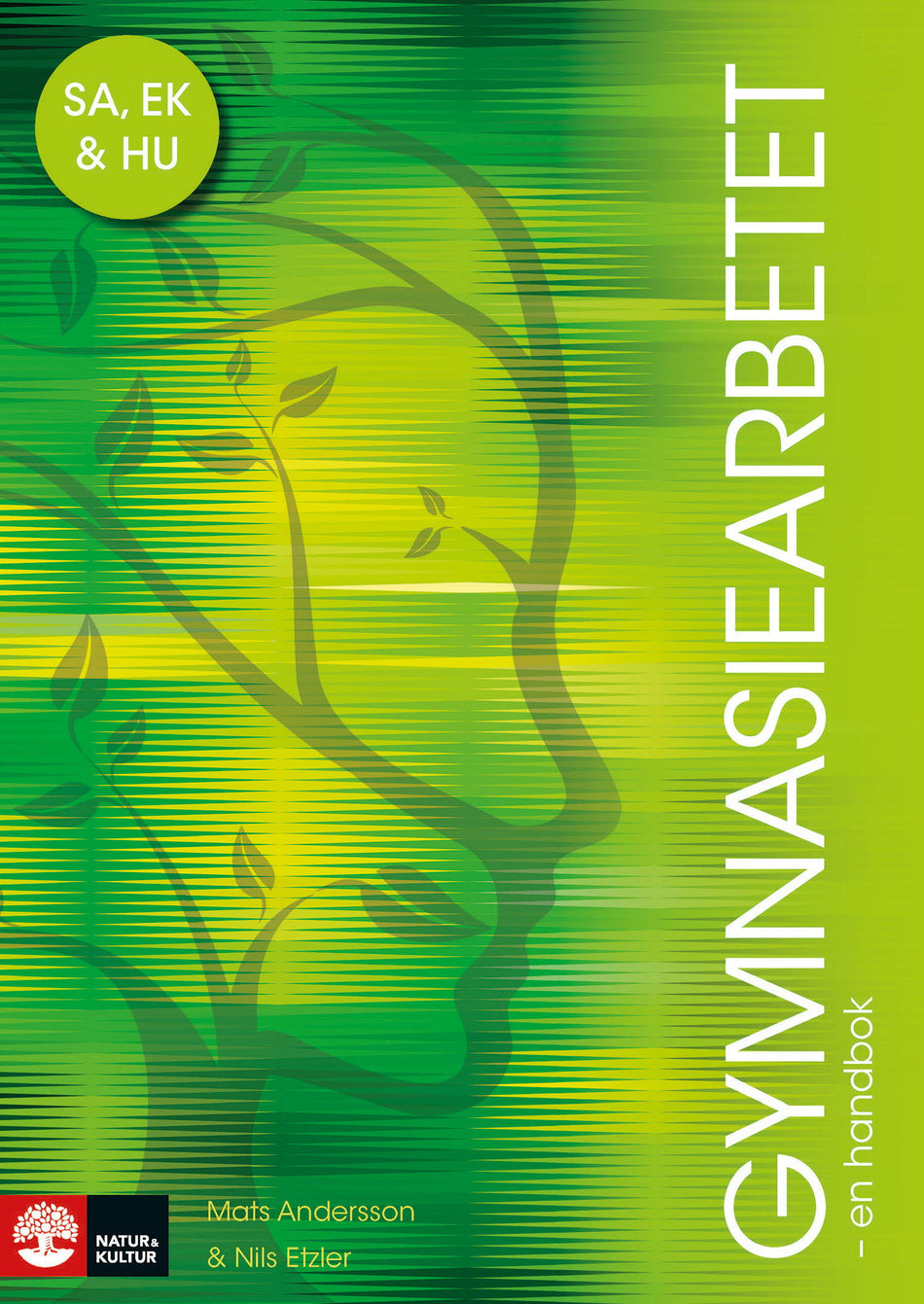 Valokuva kirjasta Mats Andersson / Nils Etzler Gymnasiearbetet - en handbok : För samhällsvetenskapsprogrammet, humanistiska programmet och ekonomiprogrammet, kuuluu tuoteryhmään Ruots lapset nuoret ja sarjakuvat.