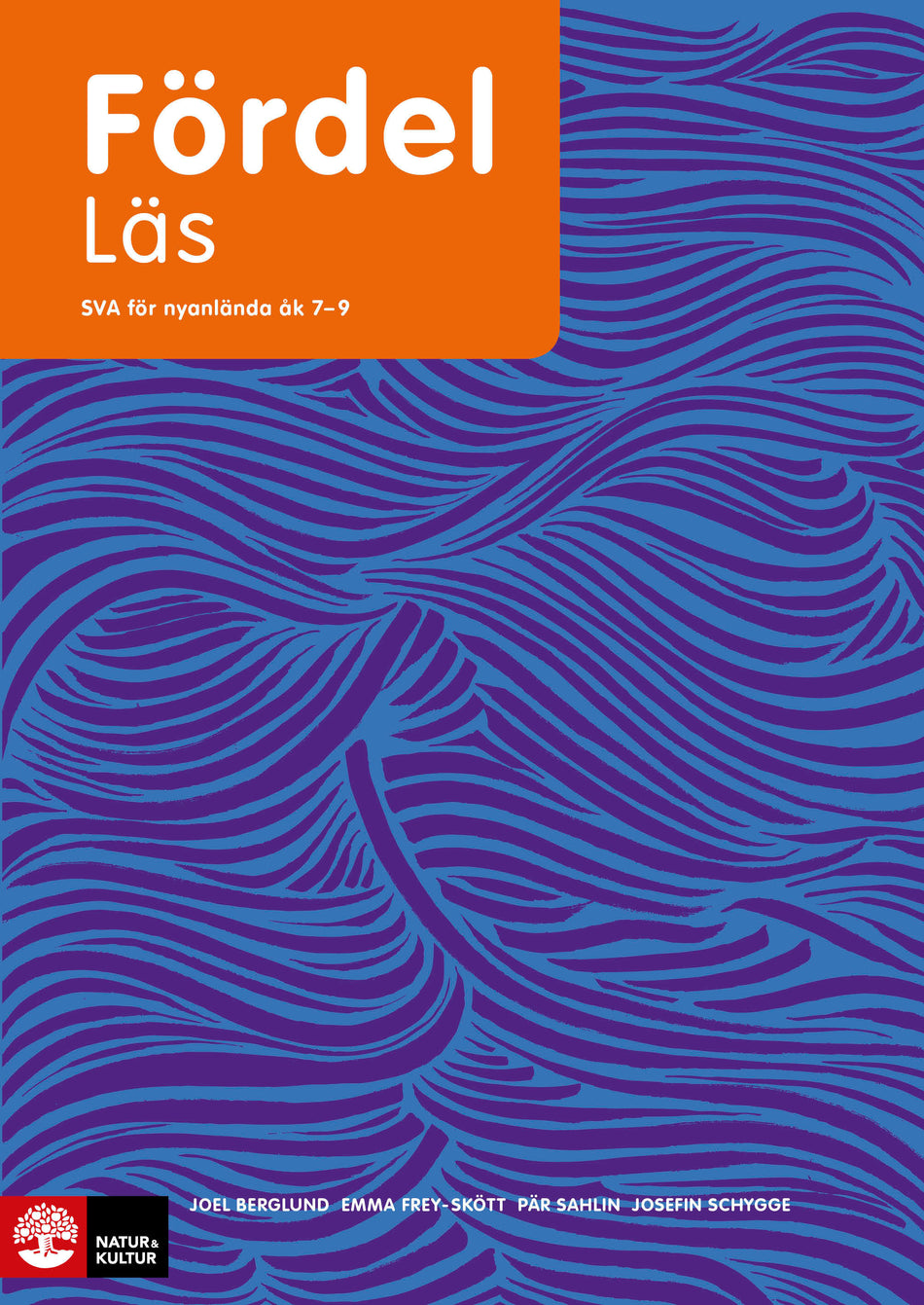 Valokuva kirjasta Joel Berglund / Emma Frey-Skøtt / Pär Sahlin / Josefin Schygge Fördel Läs åk 7-9, kuuluu tuoteryhmään Ruots muu tieto.