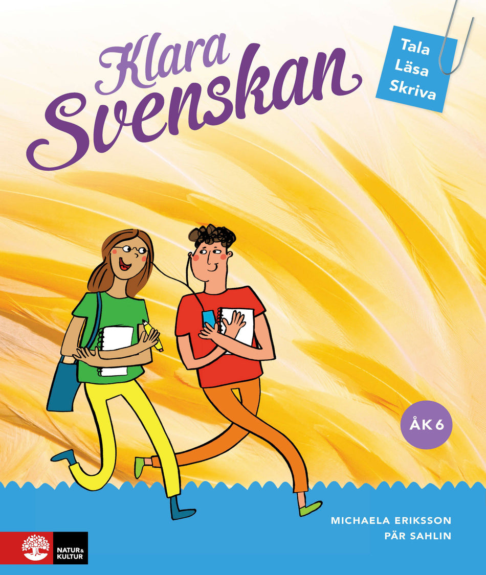 Valokuva kirjasta Michaela Eriksson / Pär Sahlin Klara svenskan Åk 6 Elevbok Tala, läsa, skriva, kuuluu tuoteryhmään Ruots lapset nuoret ja sarjakuvat.