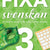 Tuotteen Fixa svenskan 3 pikkukuva 2