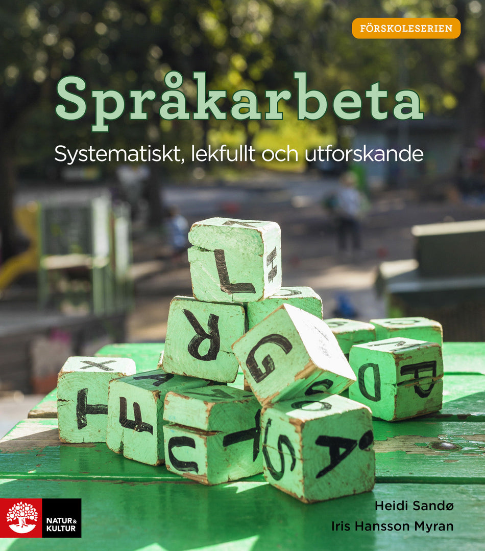 Valokuva kirjasta Heidi Sandö / Iris Hansson Myran Språkarbeta : systematiskt, lekfullt och utforskande, kuuluu tuoteryhmään Ruots muu tieto.