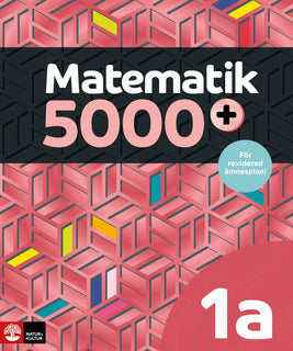 Matematik 5000+ Kurs 1a Röd Lärobok Upplaga 2021