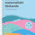 Tuotteen Utveckla matematiskt tänkande : - i förskoleklass pikkukuva 1