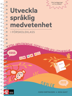 Utveckla språklig förmåga i förskoleklass : extra anpassningar, särskilt stöd och utmaningar