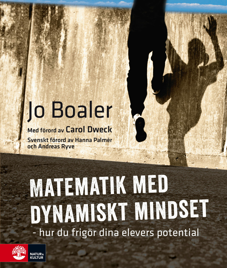 Valokuva kirjasta Jo Boaler Matematik med dynamiskt mindset : hur du frigör dina elevers potential, kuuluu tuoteryhmään Ruots muu tieto.