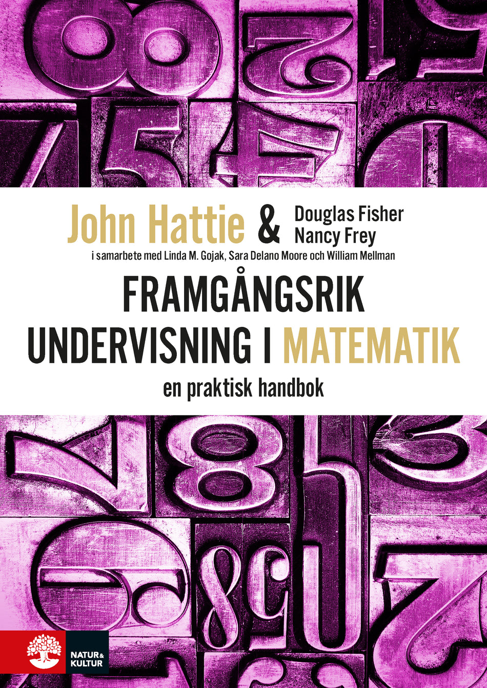 Valokuva kirjasta John Hattie / Douglas Fisher / Nancy Frey Framgångsrik undervisning i matematik : en praktisk handbok, kuuluu tuoteryhmään Ruots muu tieto.