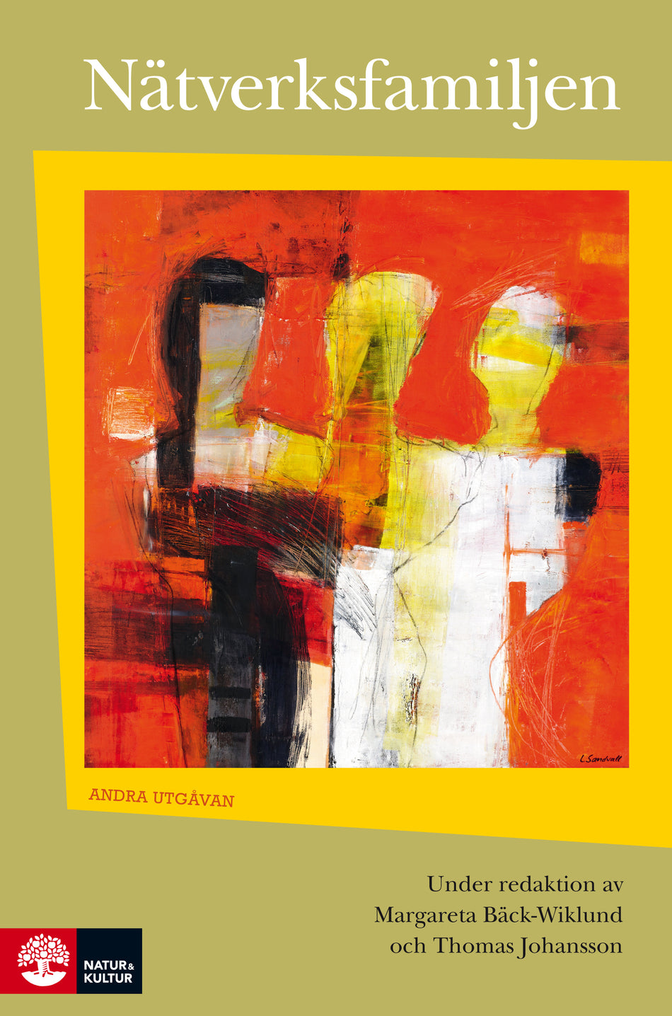 Valokuva kirjasta Margareta Bäck-Wiklund Nätverksfamiljen, kuuluu tuoteryhmään Ruots muu tieto.