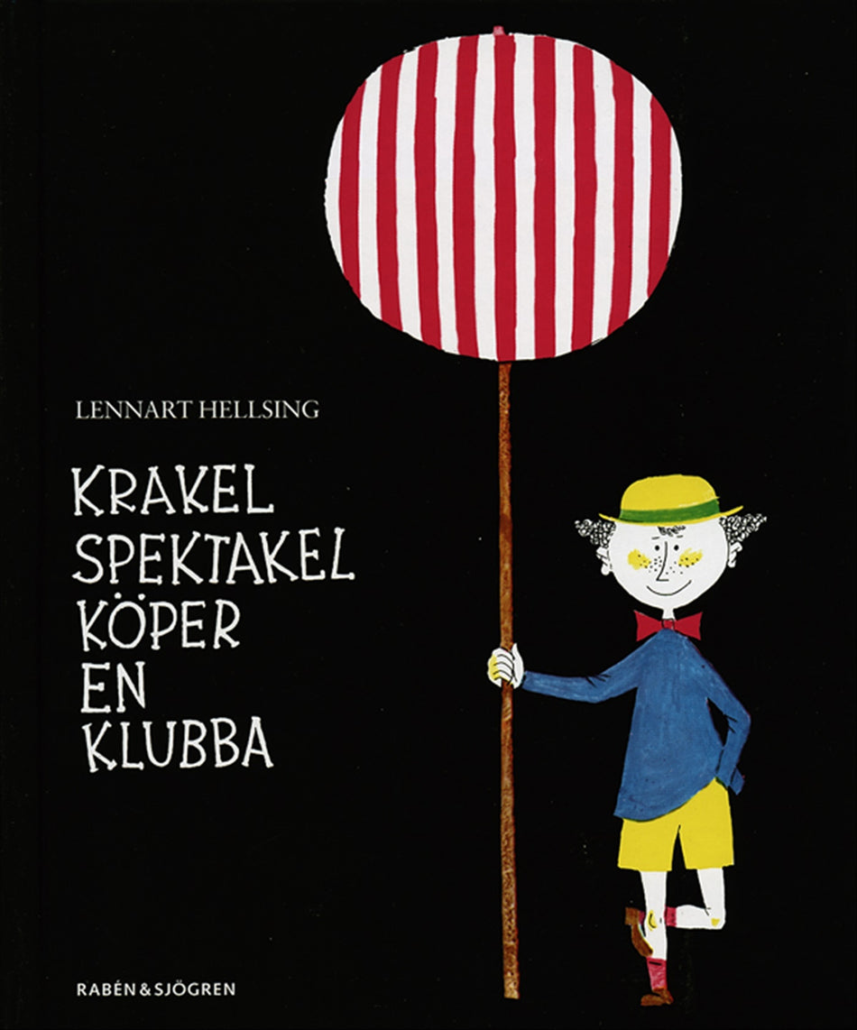 Valokuva kirjasta Lennart Hellsing Krakel Spektakel köper en klubba, kuuluu tuoteryhmään Ruots lapset nuoret ja sarjakuvat.