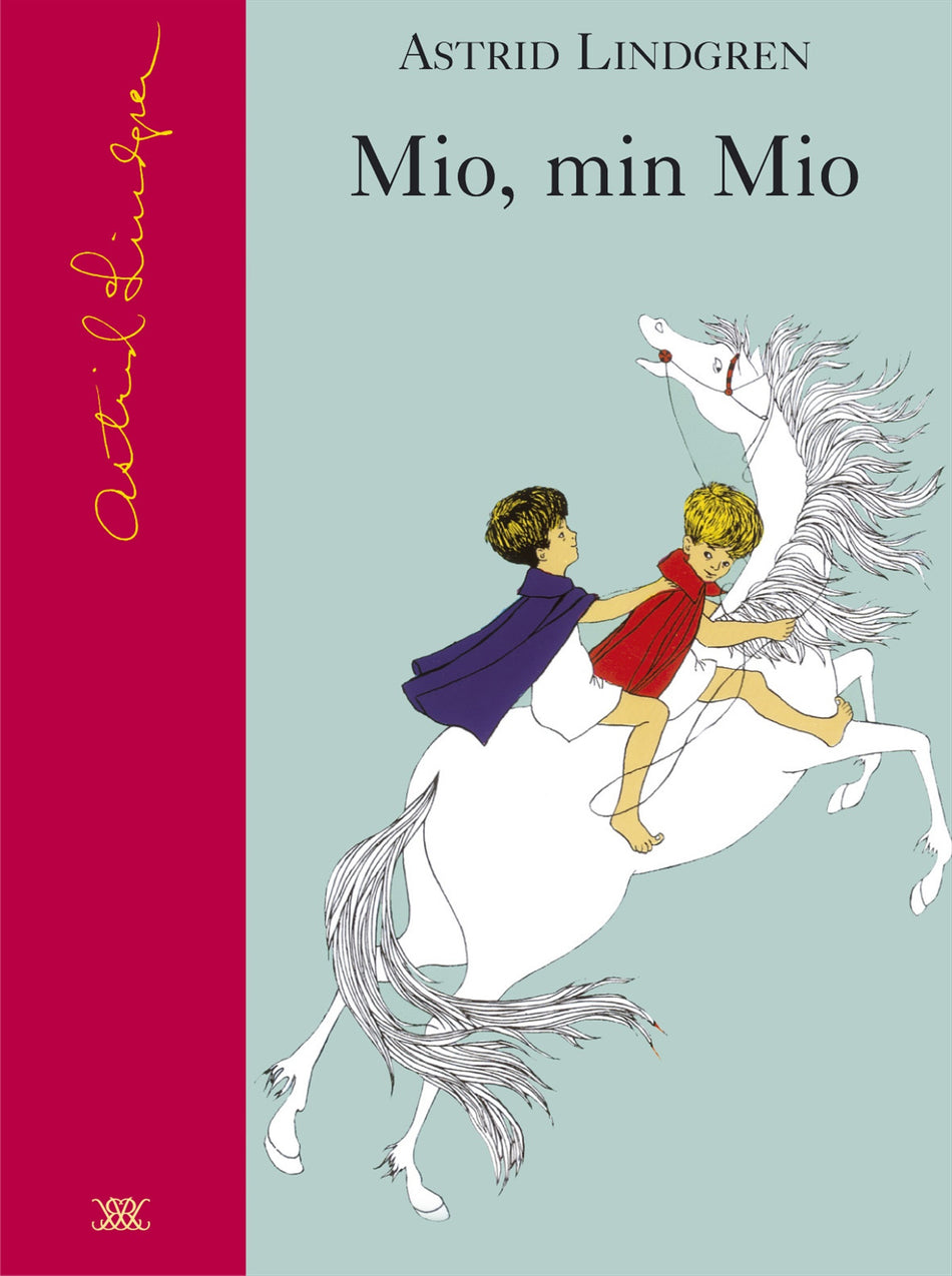 Valokuva kirjasta Astrid Lindgren Mio, min Mio, kuuluu tuoteryhmään Ruots lapset nuoret ja sarjakuvat.