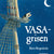 Tuotteen Vasagrisen : Grisen Lindboms äventyr på regalskeppet Vasa pikkukuva 1