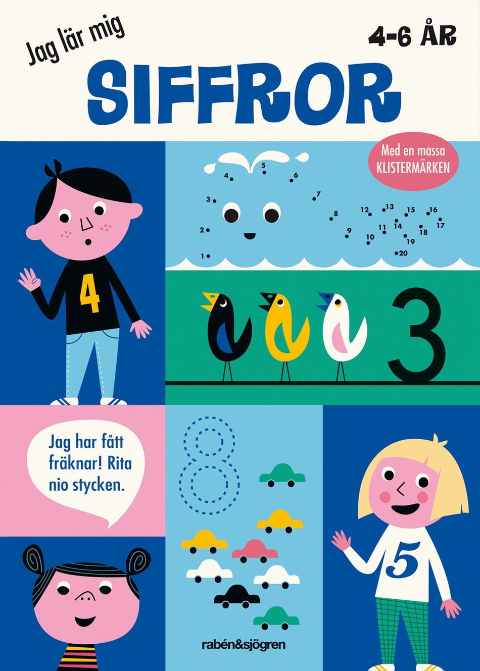 Valokuva kirjasta Ingela P Arrhenius Jag lär mig siffror, kuuluu tuoteryhmään Ruots lapset nuoret ja sarjakuvat.