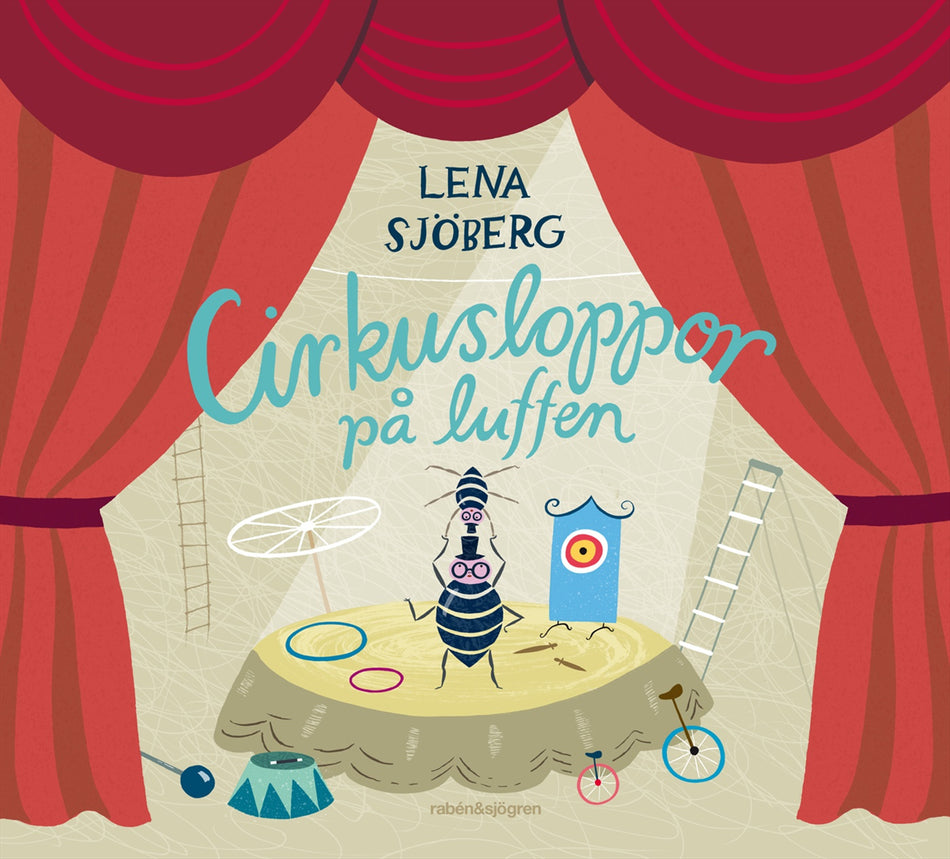 Valokuva kirjasta Lena Sjöberg Cirkusloppor på luffen, kuuluu tuoteryhmään Ruots lapset nuoret ja sarjakuvat.
