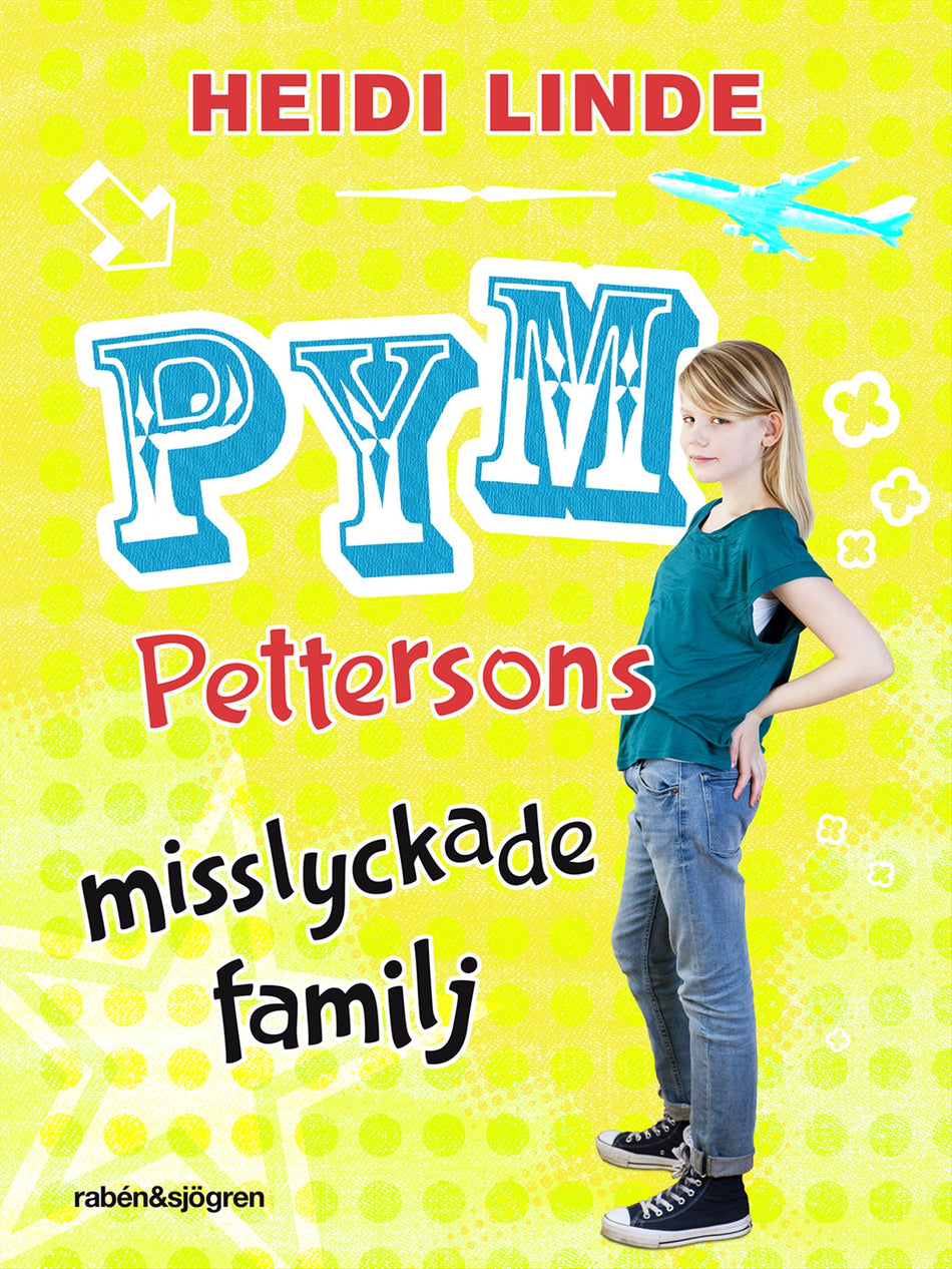 Valokuva kirjasta Heidi Linde Pym Pettersons misslyckade familj, kuuluu tuoteryhmään Ruots lapset nuoret ja sarjakuvat.