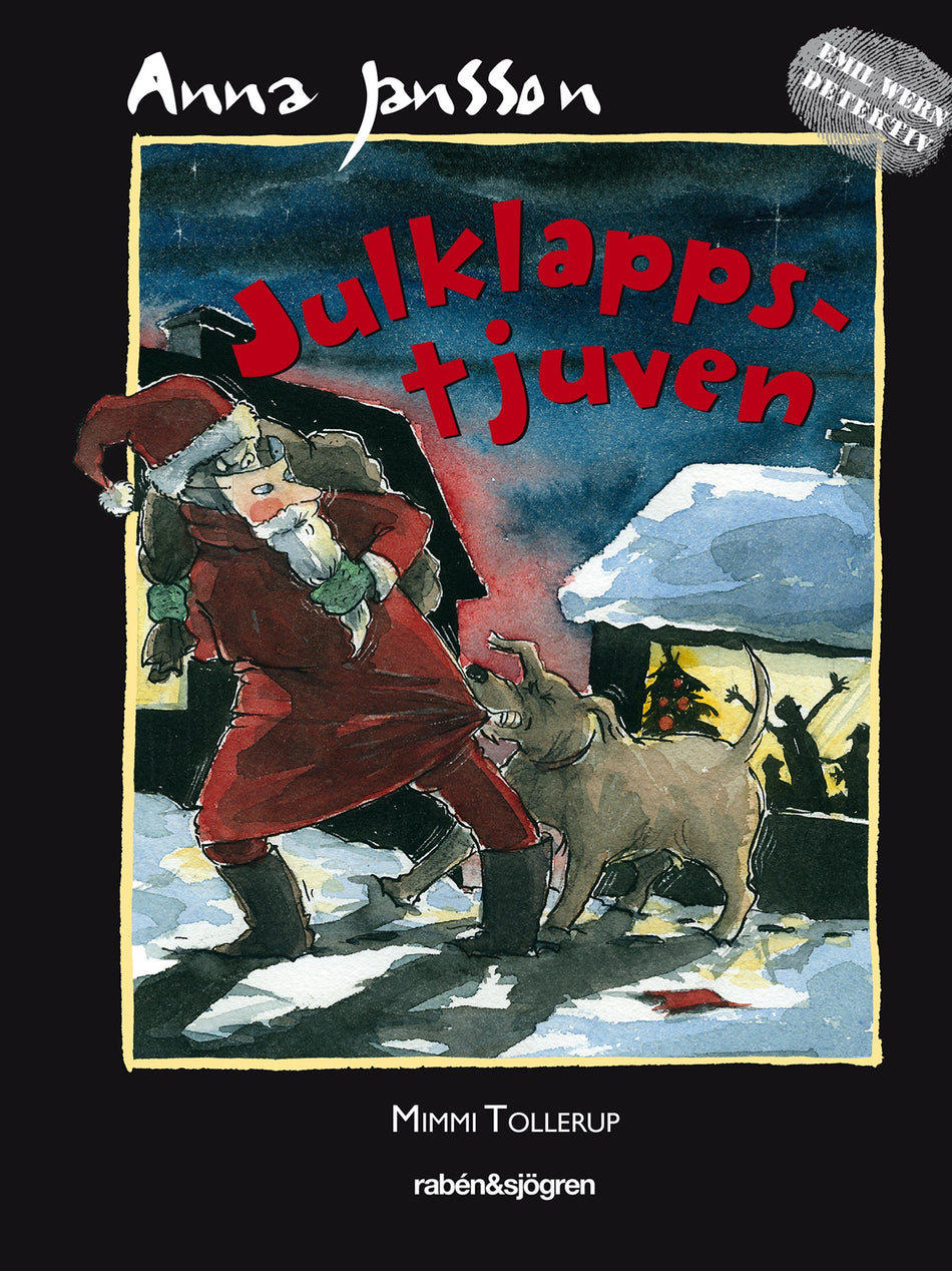 Valokuva kirjasta Anna Jansson Julklappstjuven, kuuluu tuoteryhmään Ruots lapset nuoret ja sarjakuvat.