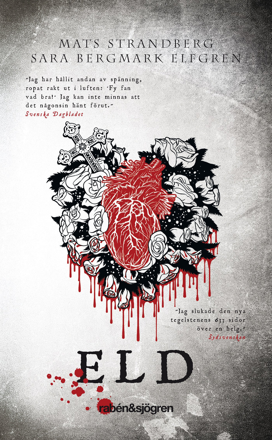 Valokuva kirjasta Mats Strandberg / Sara Bergmark Elfgren Eld, kuuluu tuoteryhmään Ruots lapset nuoret ja sarjakuvat.