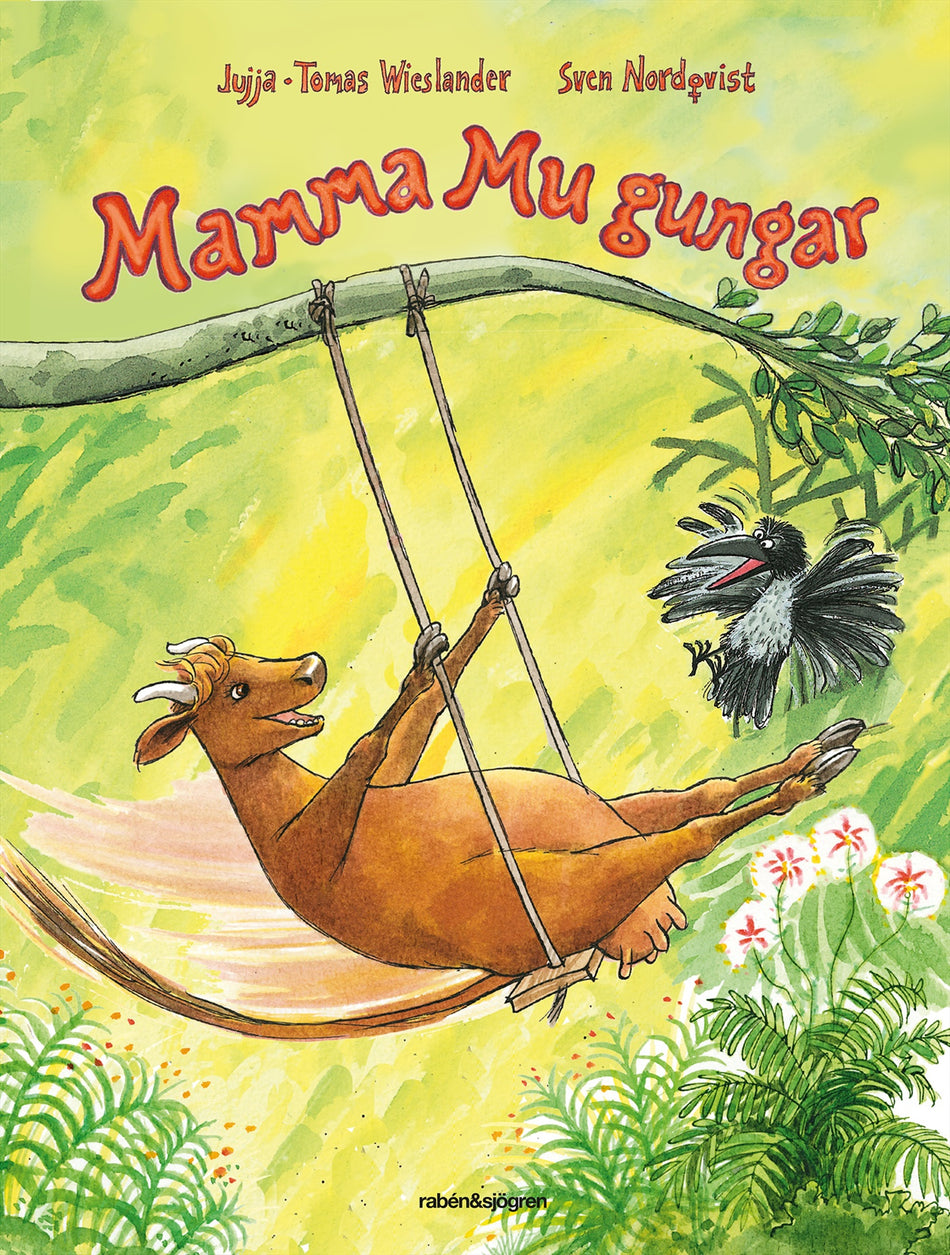 Valokuva kirjasta Jujja Wieslander / Sven Nordqvist Mamma Mu gungar, kuuluu tuoteryhmään Ruots lapset nuoret ja sarjakuvat.